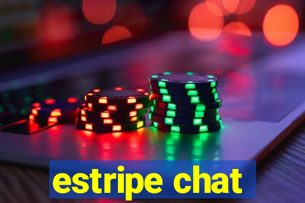 estripe chat